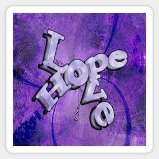 Inspirational Quote & Purple Spiritual Graphic Design Hope & Love Sticker